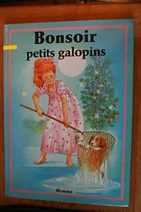 Couverture du produit · Bonsoir petits galopins