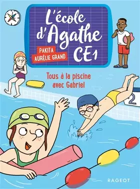 Couverture du produit · Tous à la piscine avec Gabriel: L'école d'Agathe CE1