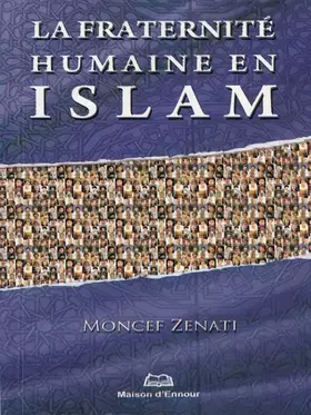 Couverture du produit · Fraternité humaine en Islam (la)