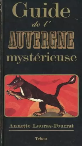 Couverture du produit · Guide de l'Auvergne Mystérieuse