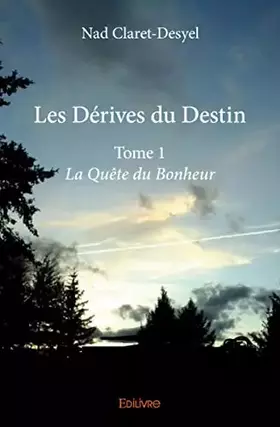 Couverture du produit · Les Dérives du Destin - Tome 1