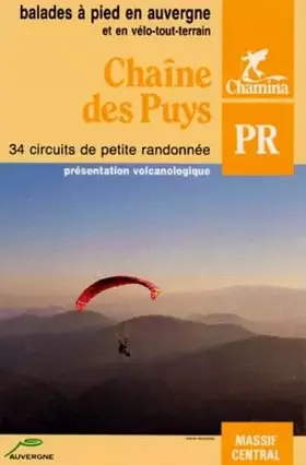 Couverture du produit · Chaîne des Puys : 34 circuits de petite randonnée