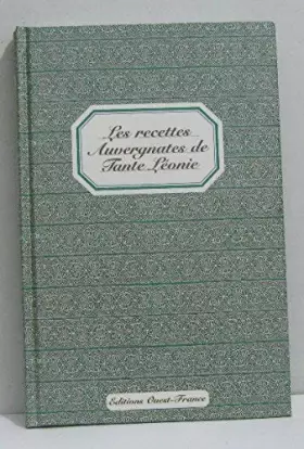 Couverture du produit · Les Recettes auvergnates de tante Léonie