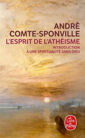 Couverture du produit · L'Esprit de l'athéisme : Introduction à une spiritualité sans Dieu