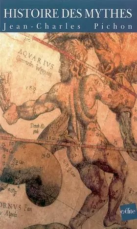 Couverture du produit · Histoire des mythes