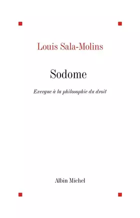 Couverture du produit · Sodome : Exergue à la philosophie du droit