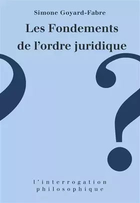 Couverture du produit · Les fondements de l'ordre juridique