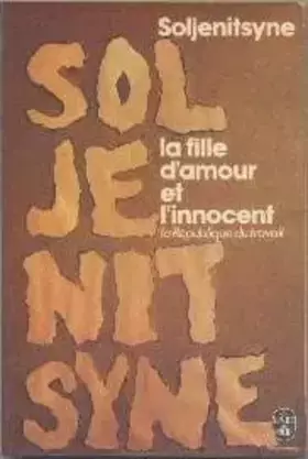 Couverture du produit · La Fille d'amour et l'innocent ou la République du travail: Pièce en 4 actes et 12 tableaux (Le Livre de poche)