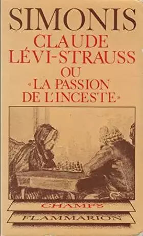 Couverture du produit · Claude-levi strauss ou la passion de l'inceste