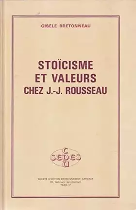 Couverture du produit · Stoïcisme et valeurs chez J.-J. Rousseau