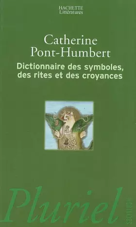 Couverture du produit · Dictionnaire des symboles, des rites et des croyances