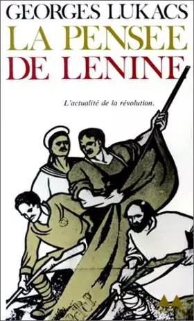Couverture du produit · Pensée de Lénine. L'Actualité de la révolution