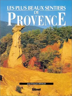 Couverture du produit · Les plus beaux sentiers de Provence