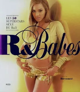 Couverture du produit · R&Babes, les 50 plus grandes superstars sexy du Rnb