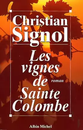 Couverture du produit · Les vignes de Sainte-Colombe