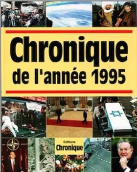 Couverture du produit · Chronique de l'année.... : Chronique de l'année 1995