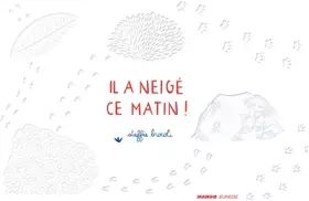 Couverture du produit · Il a neigé ce matin !