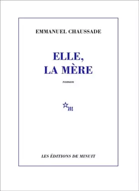 Couverture du produit · Elle, la mère