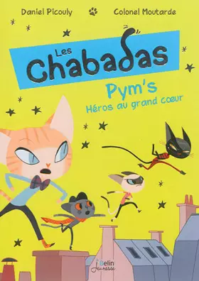 Couverture du produit · Pym's au grand coeur - Les Chabadas T.1