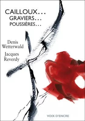 Couverture du produit · Cailloux... graviers... poussières...
