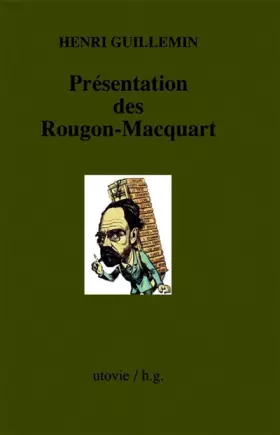 Couverture du produit · Présentation des Rougon-Macquart