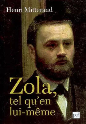 Couverture du produit · Zola, tel qu'en lui-même