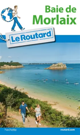 Couverture du produit · Guide du Routard Baie de Morlaix