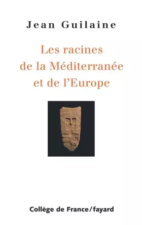 Couverture du produit · Les racines de la Méditerranée et de l'Europe