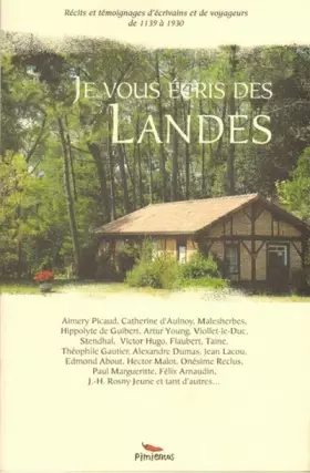 Couverture du produit · Je Vous Ecris des Landes