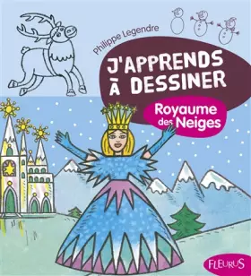 Couverture du produit · J'apprends à dessiner le royaume des Neiges