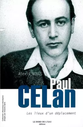 Couverture du produit · Paul Celan: Les Lieux d'un Deplacement