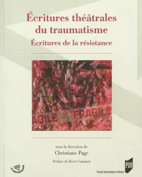 Couverture du produit · ECRITURES THEATRALES DU TRAUMATISME