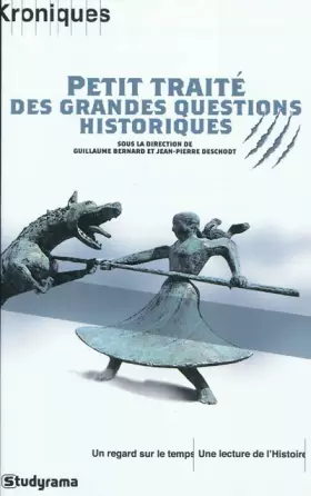 Couverture du produit · Petit traité des grandes questions historiques