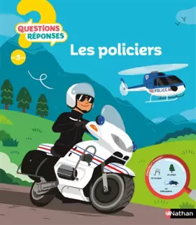 Couverture du produit · Les policiers - Questions/Réponses - doc dès 5 ans (25)