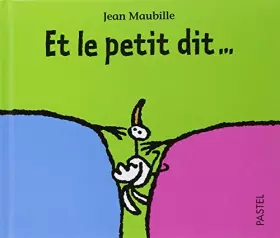 Couverture du produit · Et le petit dit...