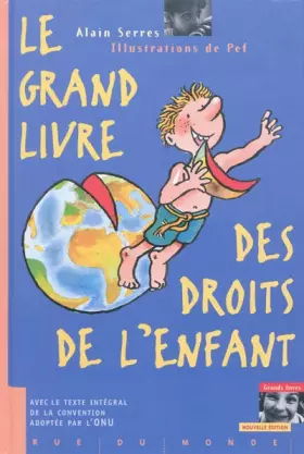 Couverture du produit · Le Grand livre des droits de l'enfant - édition 2010
