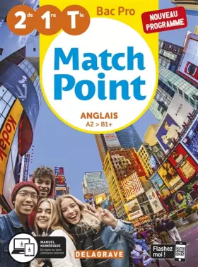 Couverture du produit · Match Point Anglais 2de, 1re, Tle Bac Pro (2020) - Pochette élève