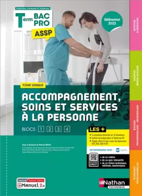 Couverture du produit · Accompagnement, Soins et Services à la Personne - Tome unique - Blocs 1, 2, 3 et 4 - Terminale Bac Pro ASSP - Coll. Contextes e