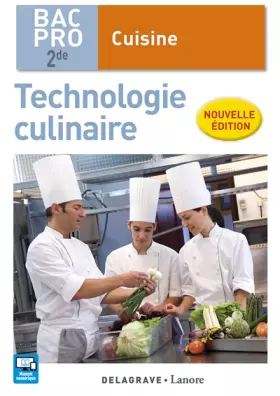 Couverture du produit · Technologie culinaire 2de Bac Pro Cuisine (2016) - Pochette élève