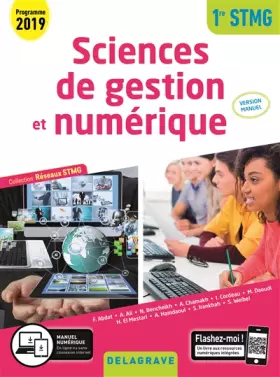 Couverture du produit · Sciences de gestion et numérique 1re STMG (2019) - Réseaux STMG - Version Manuel élève