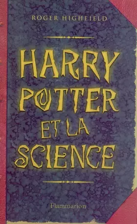 Couverture du produit · Harry Potter et la Science