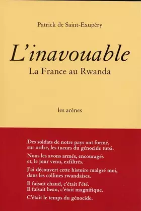 Couverture du produit · L'Inavouable : La France au Rwanda
