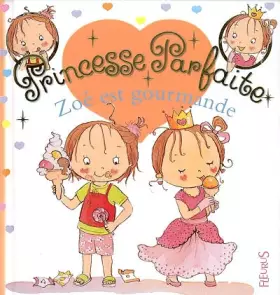 Couverture du produit · Zoé est gourmande