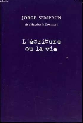 Couverture du produit · L'ecriture ou la vie