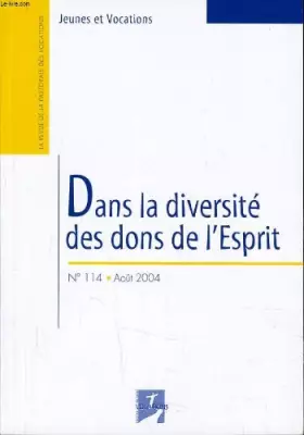 Couverture du produit · JEUNES ET VOCATIONS n°114 : Dans la diversité des dons de l'Esprit