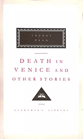 Couverture du produit · Death in Venice and Other Stories (Everyman's Library, 47)