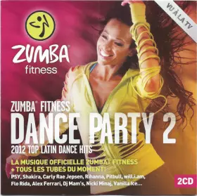 Couverture du produit · Zumba Fitness Dance Party 2 - 2012 Top Latin Dance Hits