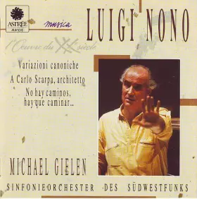 Couverture du produit · Variazioni Canoniche / A Carlo Scarpa, Architetto / No Hay Caminos, Hay Que Caminar...