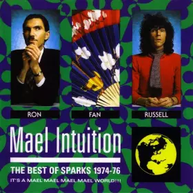 Couverture du produit · Mael Intuition (The Best Of Sparks 1974-76)