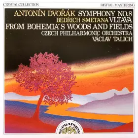 Couverture du produit · Symphony No. 8 / Vltava / From Bohemia’s Woods And Fields